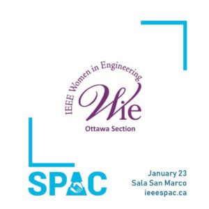IEEE WIE Ottawa in IEEE SPAC 2020! @ Sala San Marco Event & Conference Centre | Ottawa | Ontario | Canada