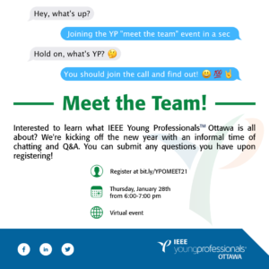 IEEE Ottawa YPAG: Meet the Team @ Online
